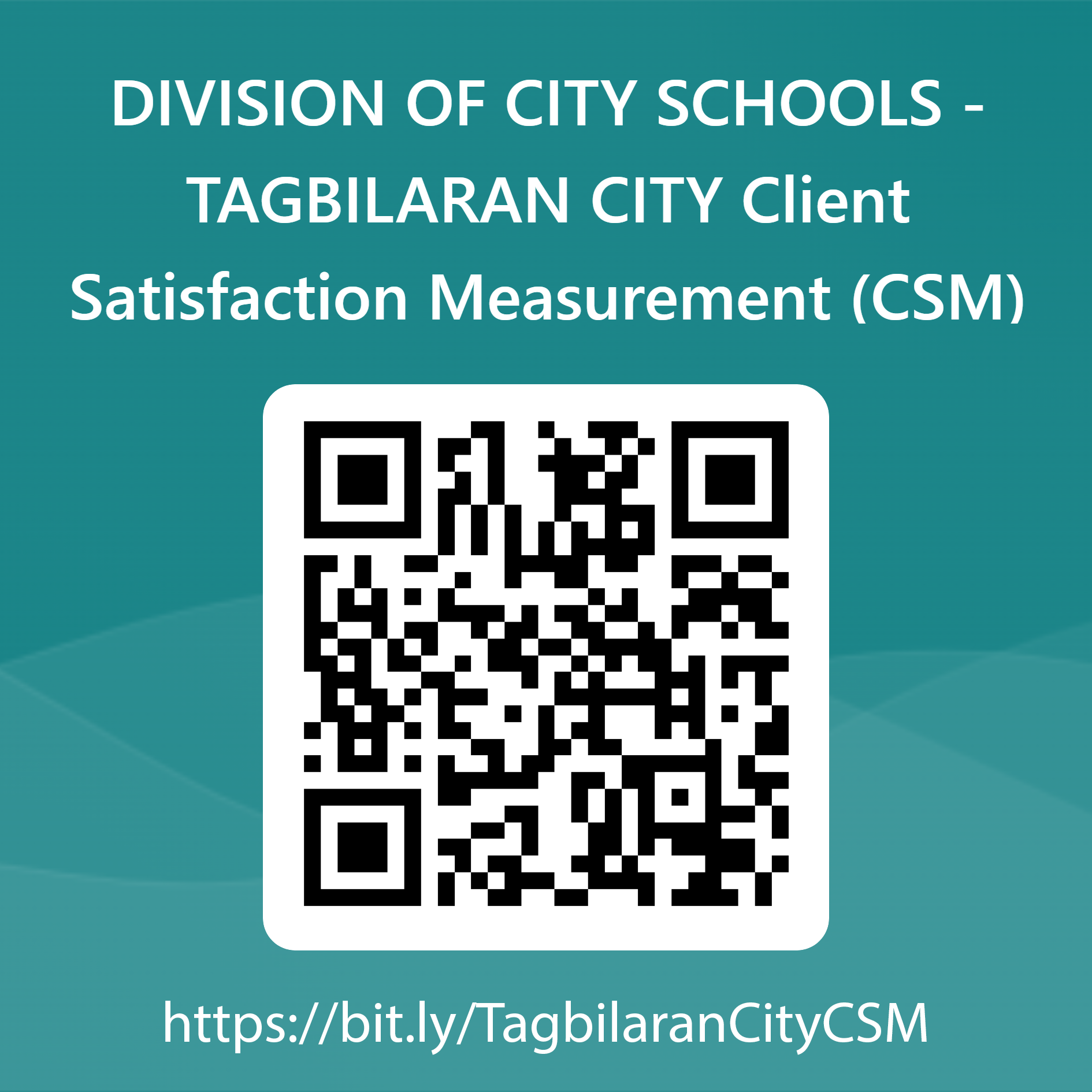 Division of City Schools-TagbilaranCity Client Satisfaction Measurement(CSM) QRCode